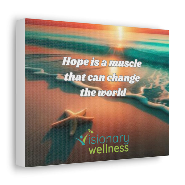 Hope is a muscle Canvas print